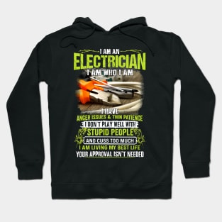 Electrician Have Anger Issues Hoodie